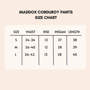 Maddox Corduroy Pants Size Chart