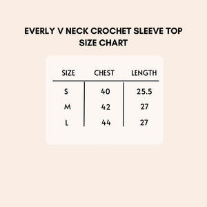 Everly v neck crochet sleeve top size chart.