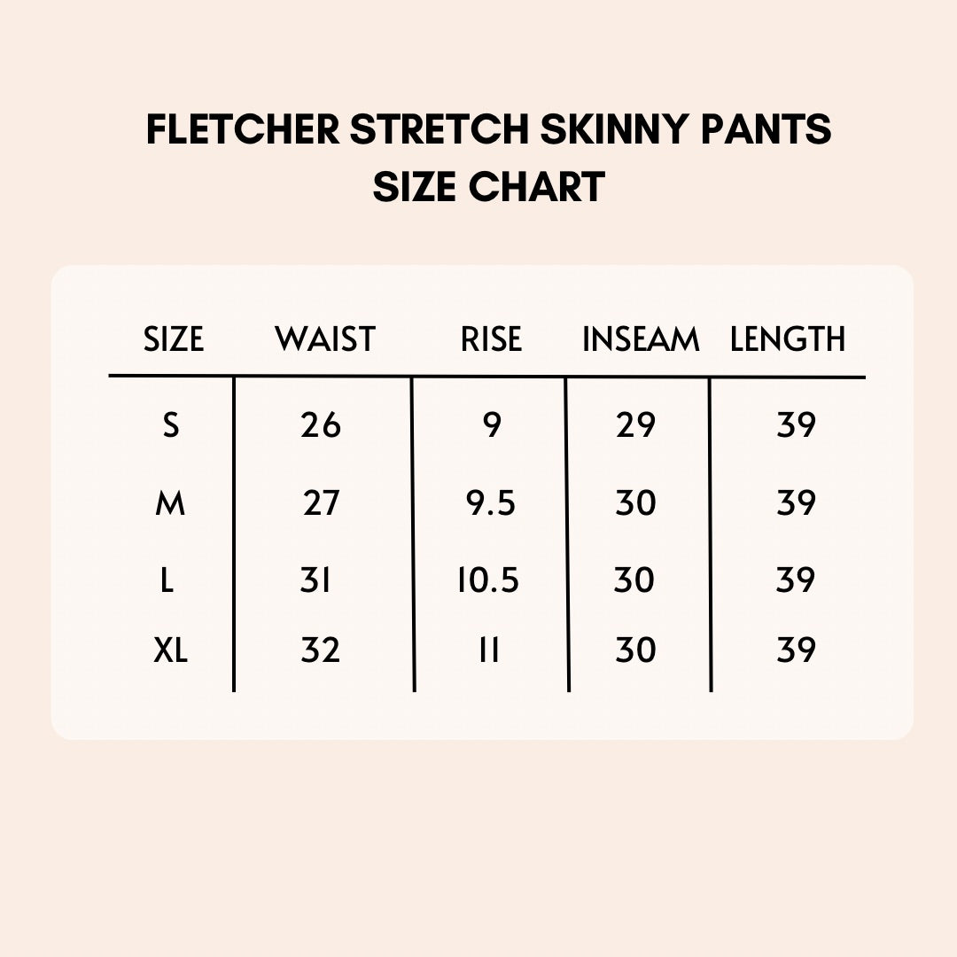 Fletcher Stretch Skinny Pants in Berry size chart.