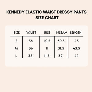 Kennedy elastic waist dressy pants size chart.