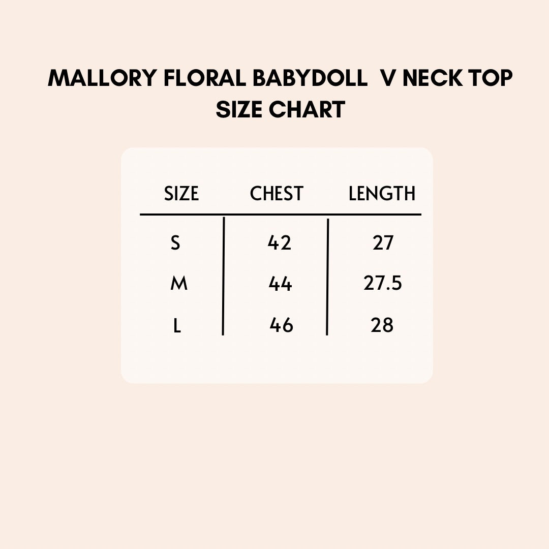 Mallory floral babydoll v neck top size chart.