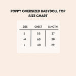 Load image into Gallery viewer, Poppy Oversized Babydoll Top Size Chart.
