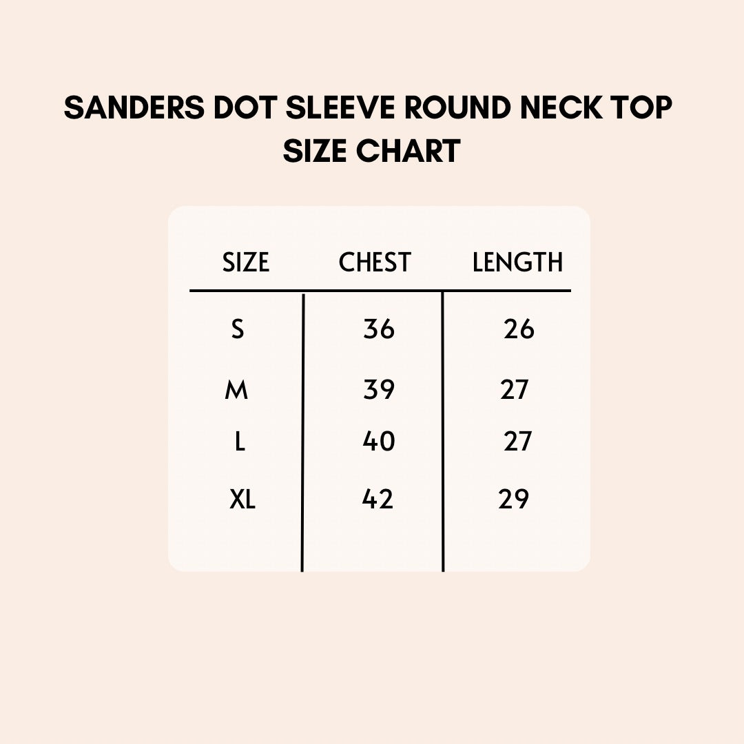 Sanders dot sleeve round neck top for women size chart.