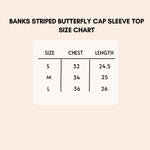 Load image into Gallery viewer, banks striped butterfly cap sleeve top size chart
