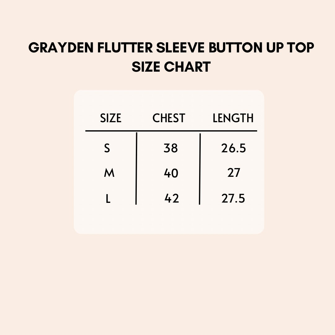 grayden flutter sleeve button up top size chart.