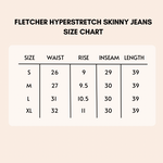 Load image into Gallery viewer, Fletcher Hyper Stretch Skinny Jeans Size Chart

